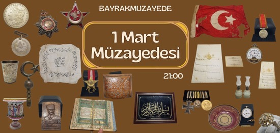 1 MART MÜZAYEDESİ